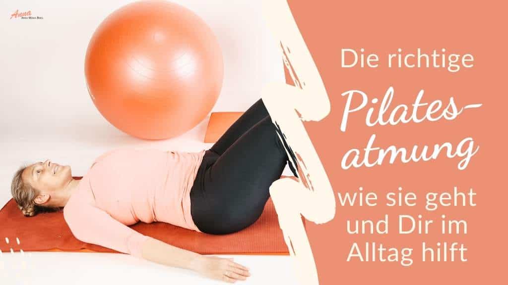 Die richtige Pilates-Atmung