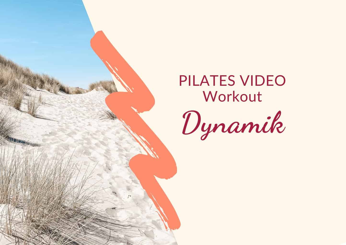 Thumbnail Pilates VIDEO WORKOUT Dynamik