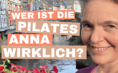 Wer ist die Pilates Anna wirklich?