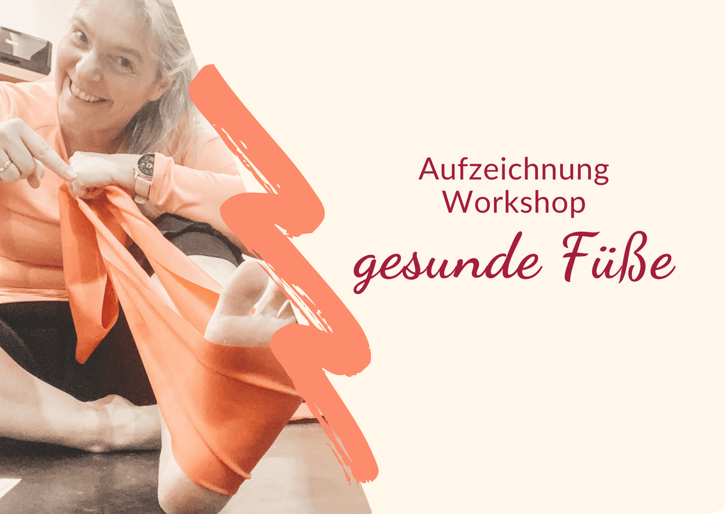 Aufzeichnung Workshop gesunde Füße