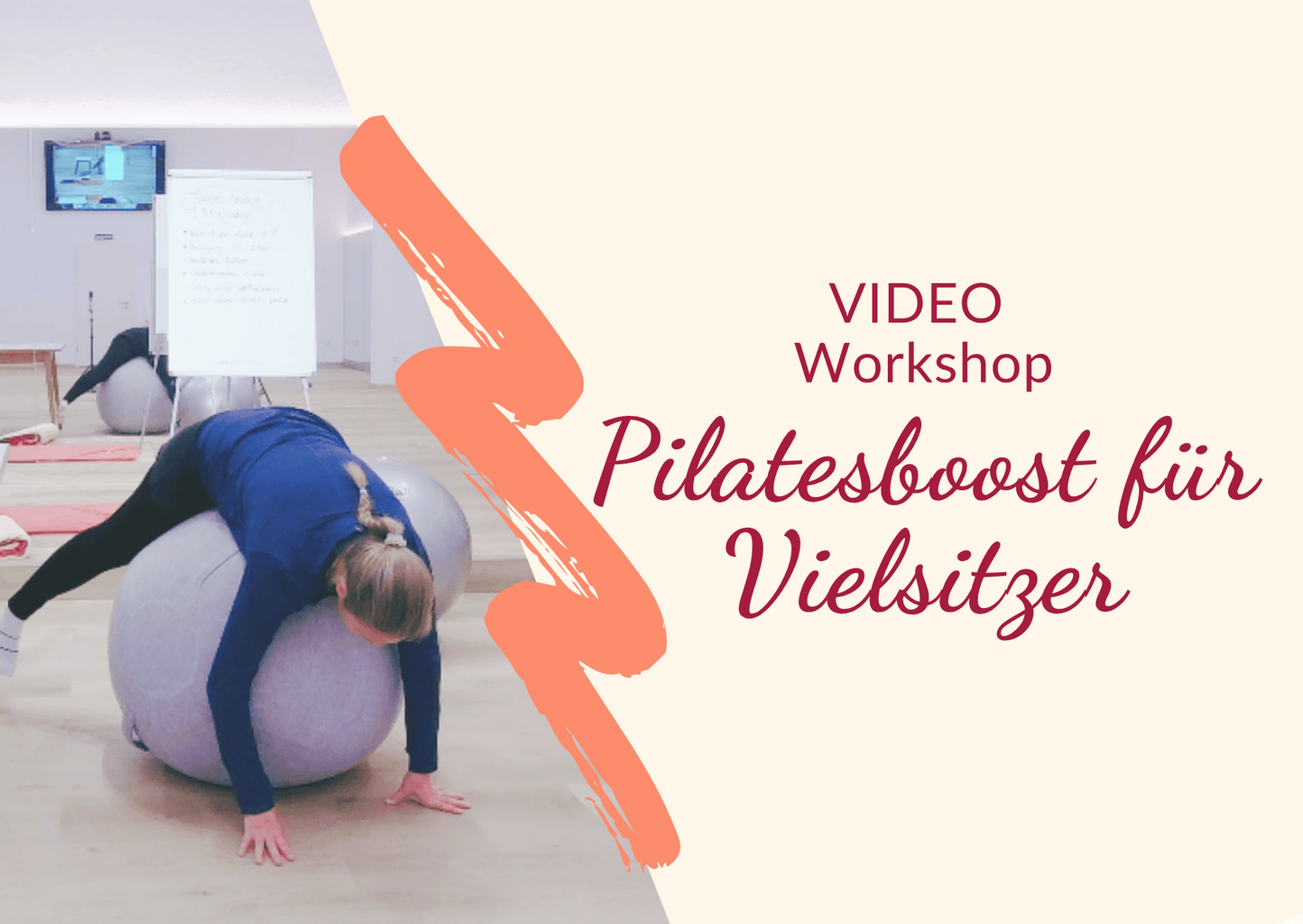 Aufzeichnung Workshop Pilatesboos für Vielsitzer