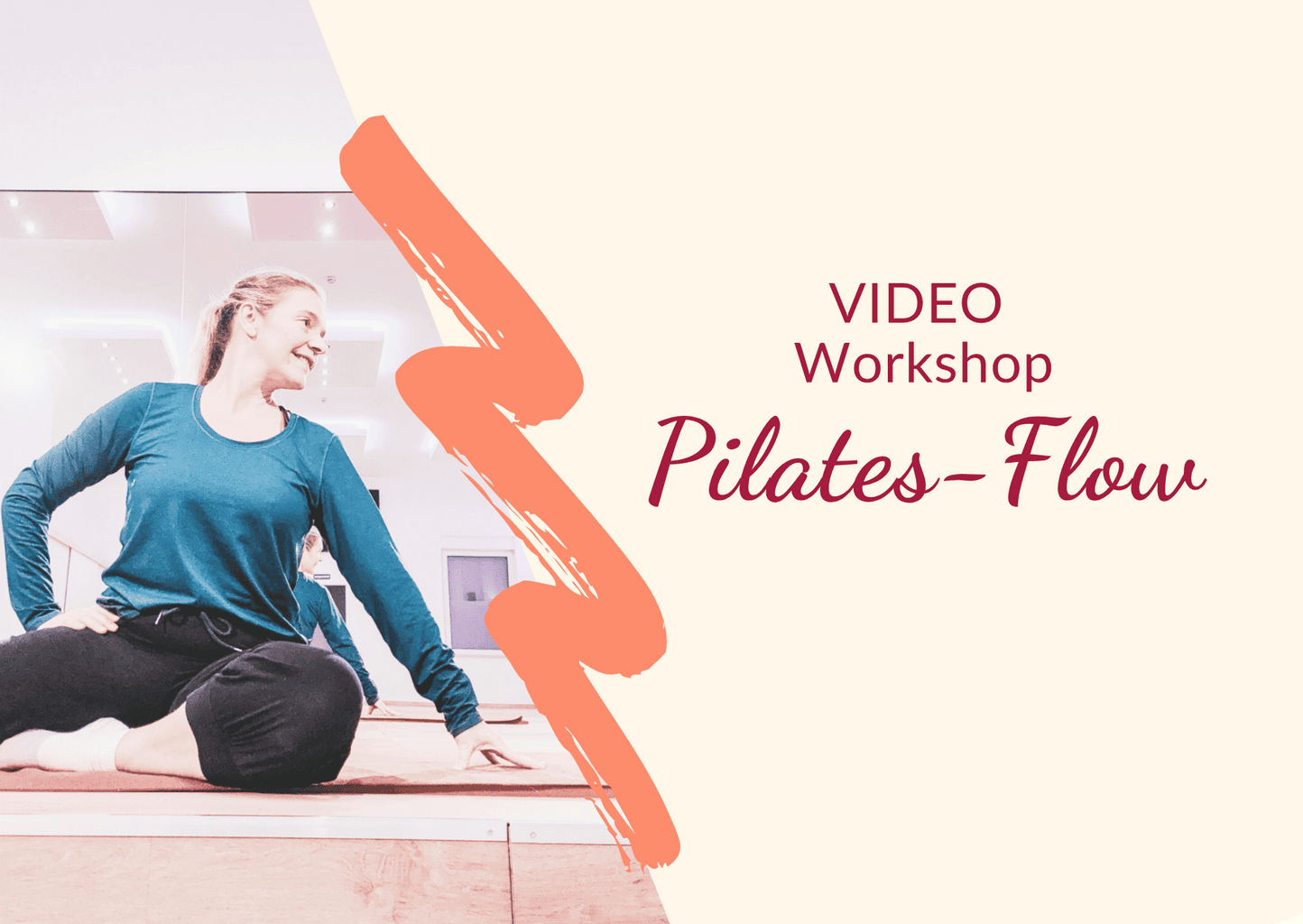 Aufzeichnung Workshop der Pilates-Super-Flow