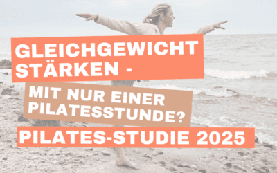 Was eine einzige Pilates-Stunde mit deinem Gleichgewicht macht (Pilates Studie 2025)